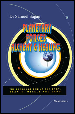 Planetary Forces, Alchemy and Healing Book